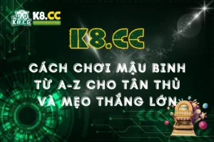 Bài Mậu Binh Nào Mạnh Nhất – Các Thế Bài Trong Mậu Binh